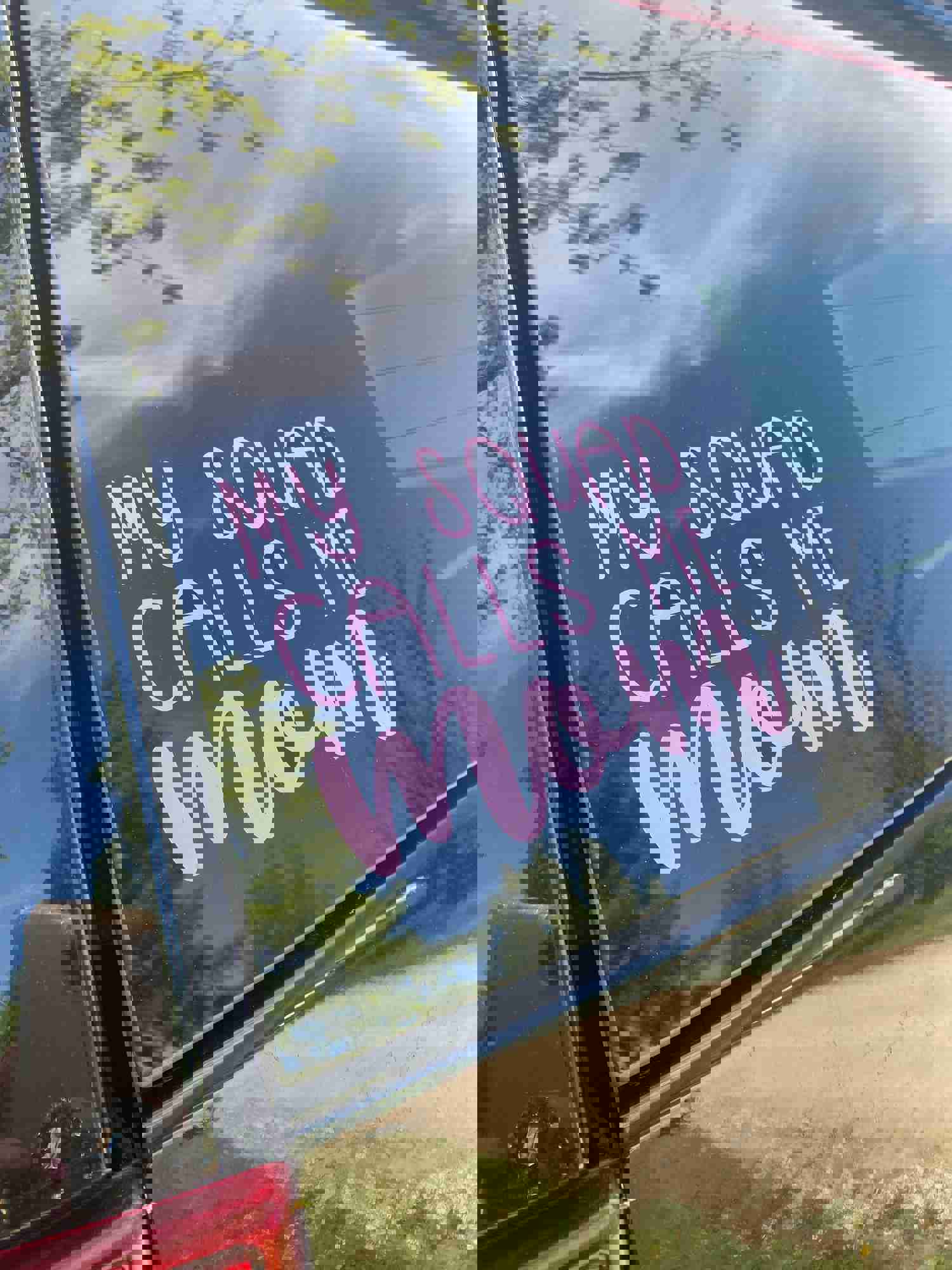 My Squad Calls Me Mom Car Decal