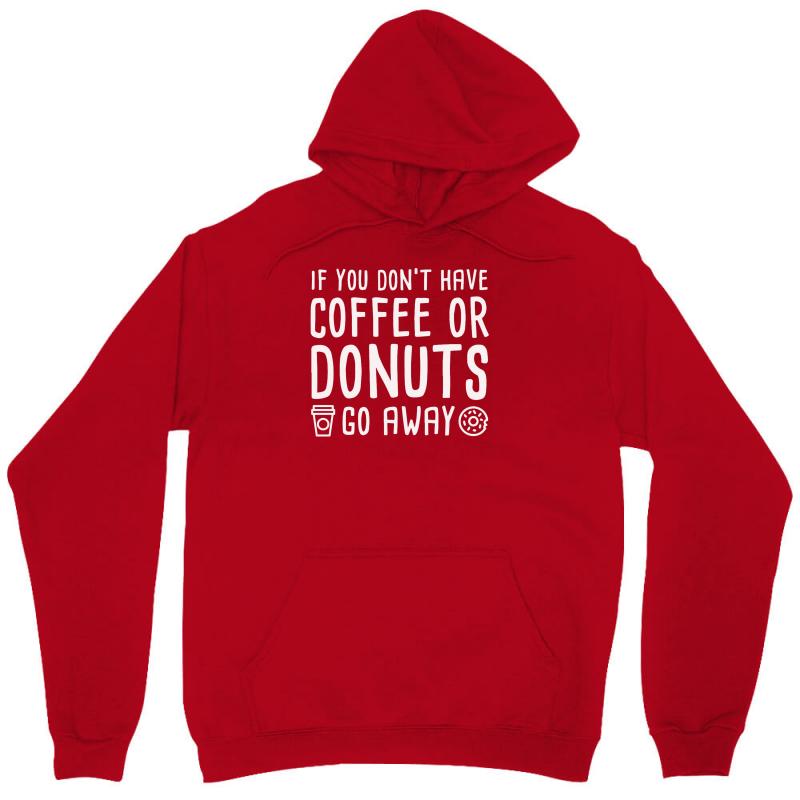 Coffee or Donuts Unisex Hoodie - Soft, Durable & Stylish