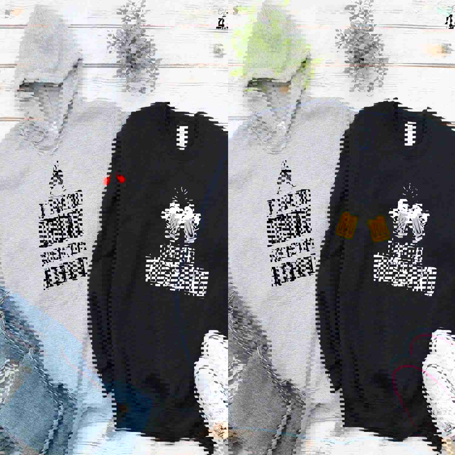 Matching Set: If I Am Too Drunk Take Me To My Husband/Wife Funny Drinking Couple Outfits