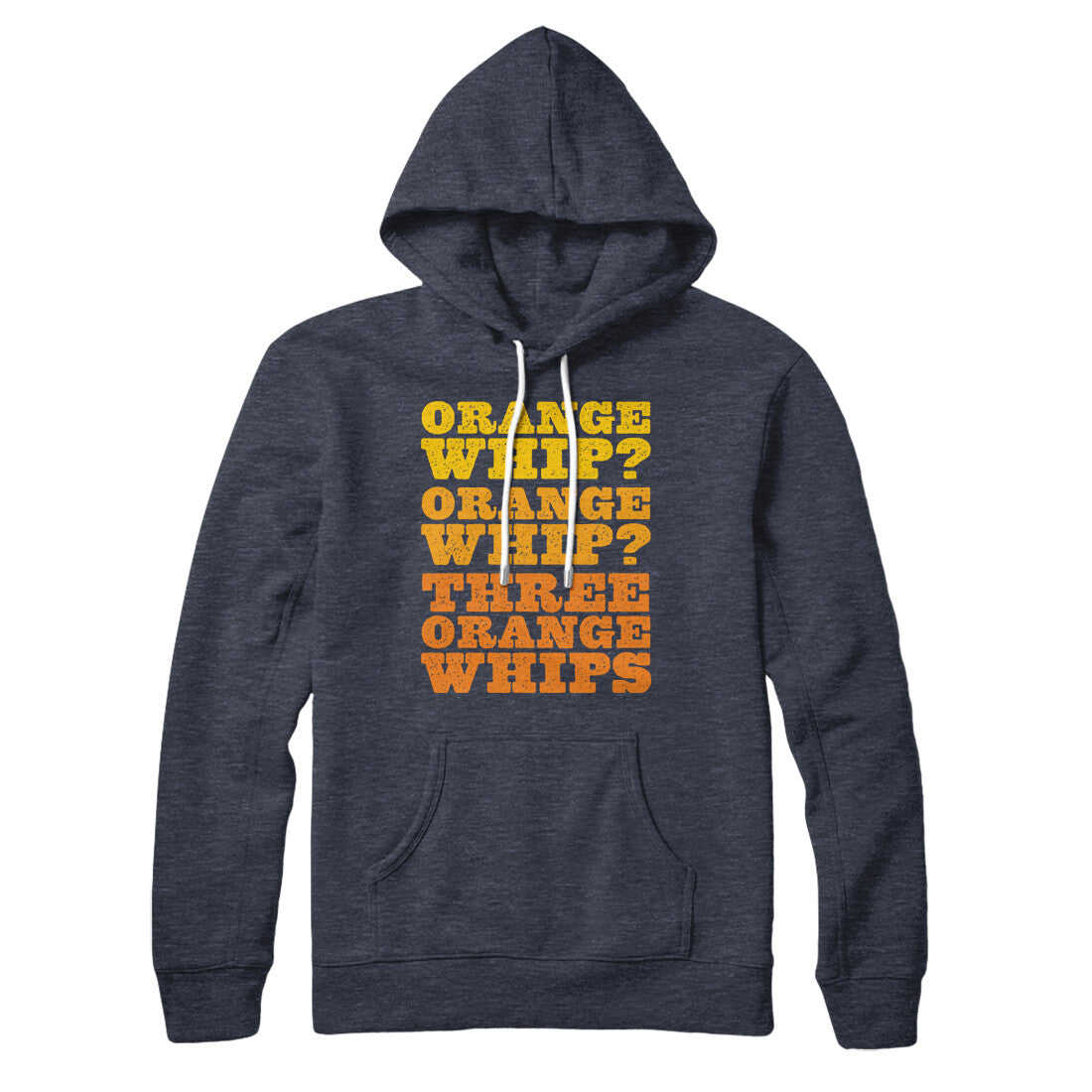 Three Orange Whips Hoodie - Soft Unisex Pullover with Kangaroo Pocket