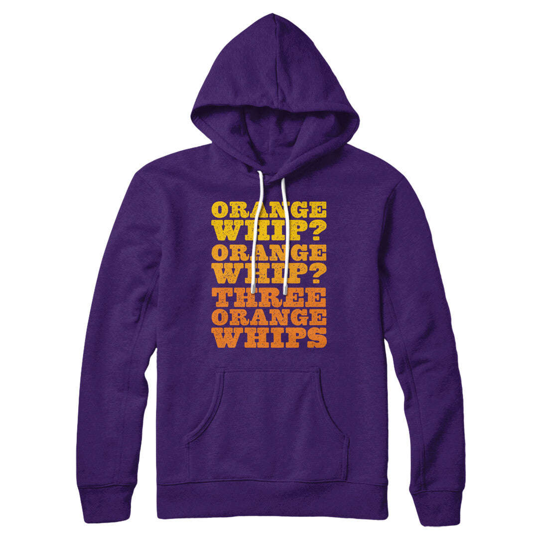 Three Orange Whips Hoodie - Soft Unisex Pullover with Kangaroo Pocket