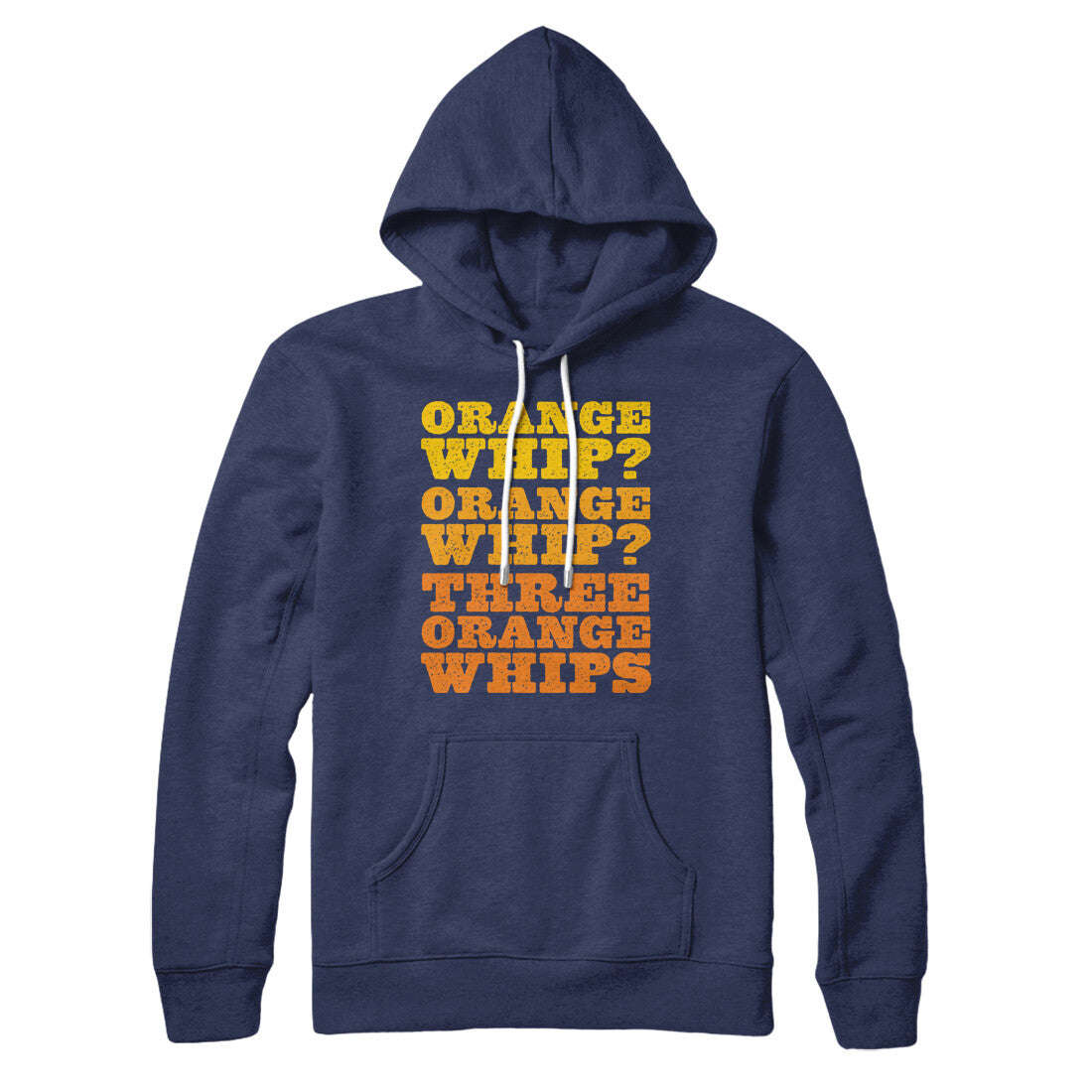 Three Orange Whips Hoodie - Soft Unisex Pullover with Kangaroo Pocket