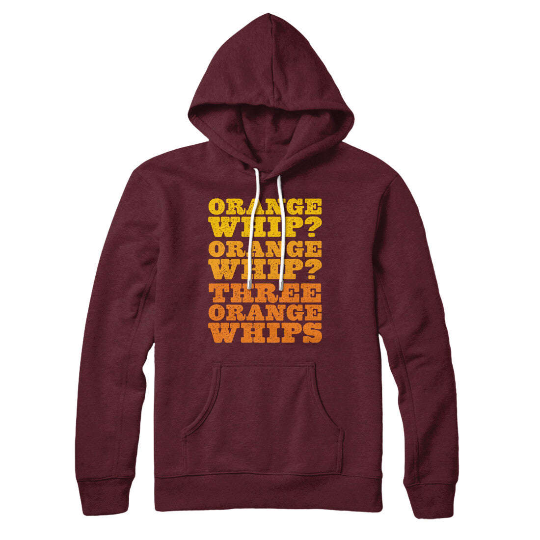Three Orange Whips Hoodie - Soft Unisex Pullover with Kangaroo Pocket