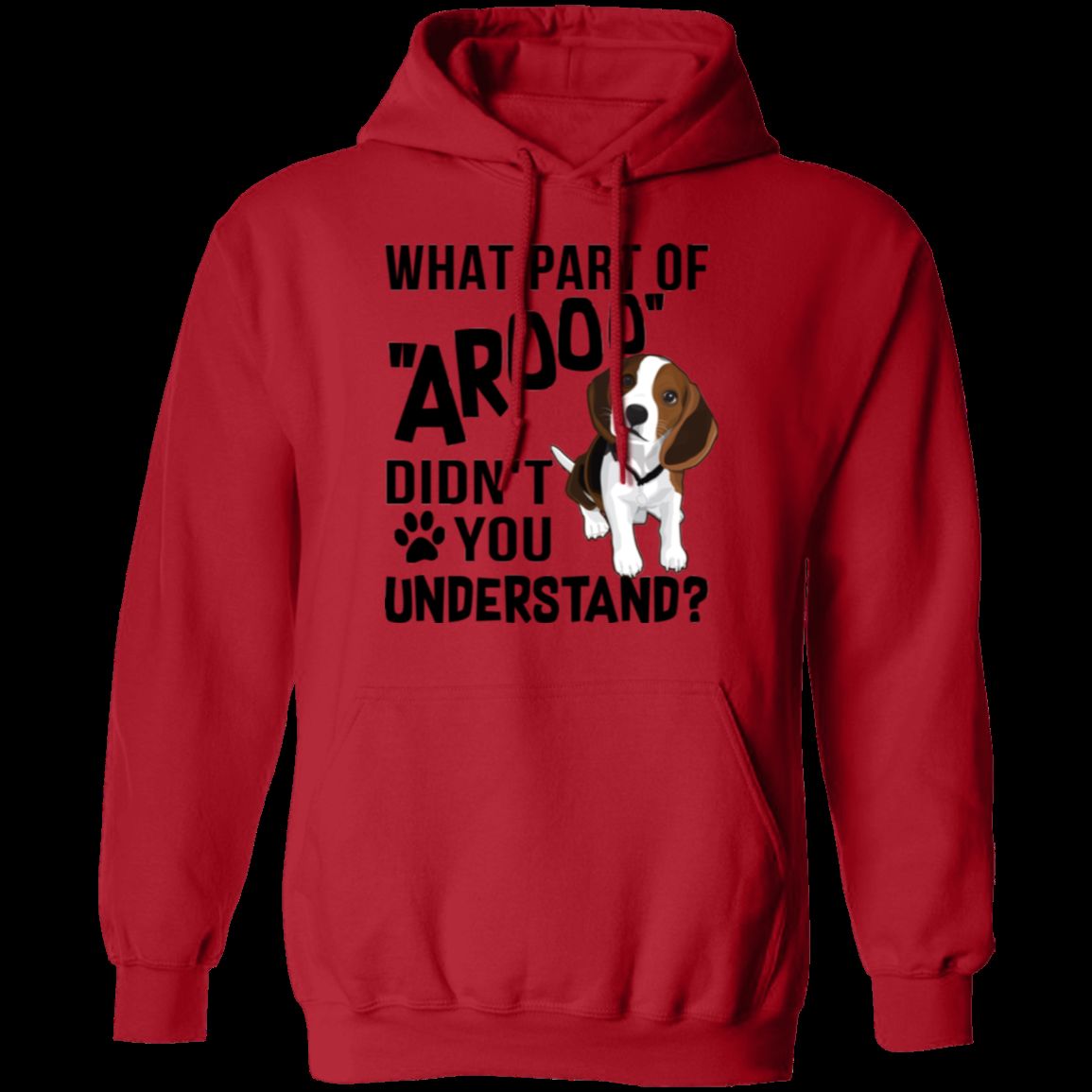 WHAT PART OF AROOO LADIES Pullover Hoodie 8 oz
