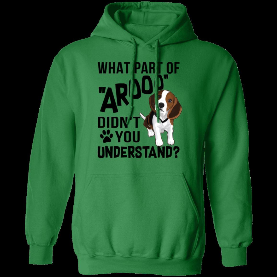 WHAT PART OF AROOO LADIES Pullover Hoodie 8 oz