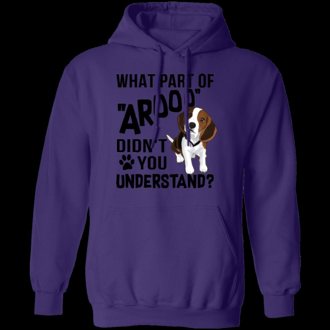 WHAT PART OF AROOO LADIES Pullover Hoodie 8 oz