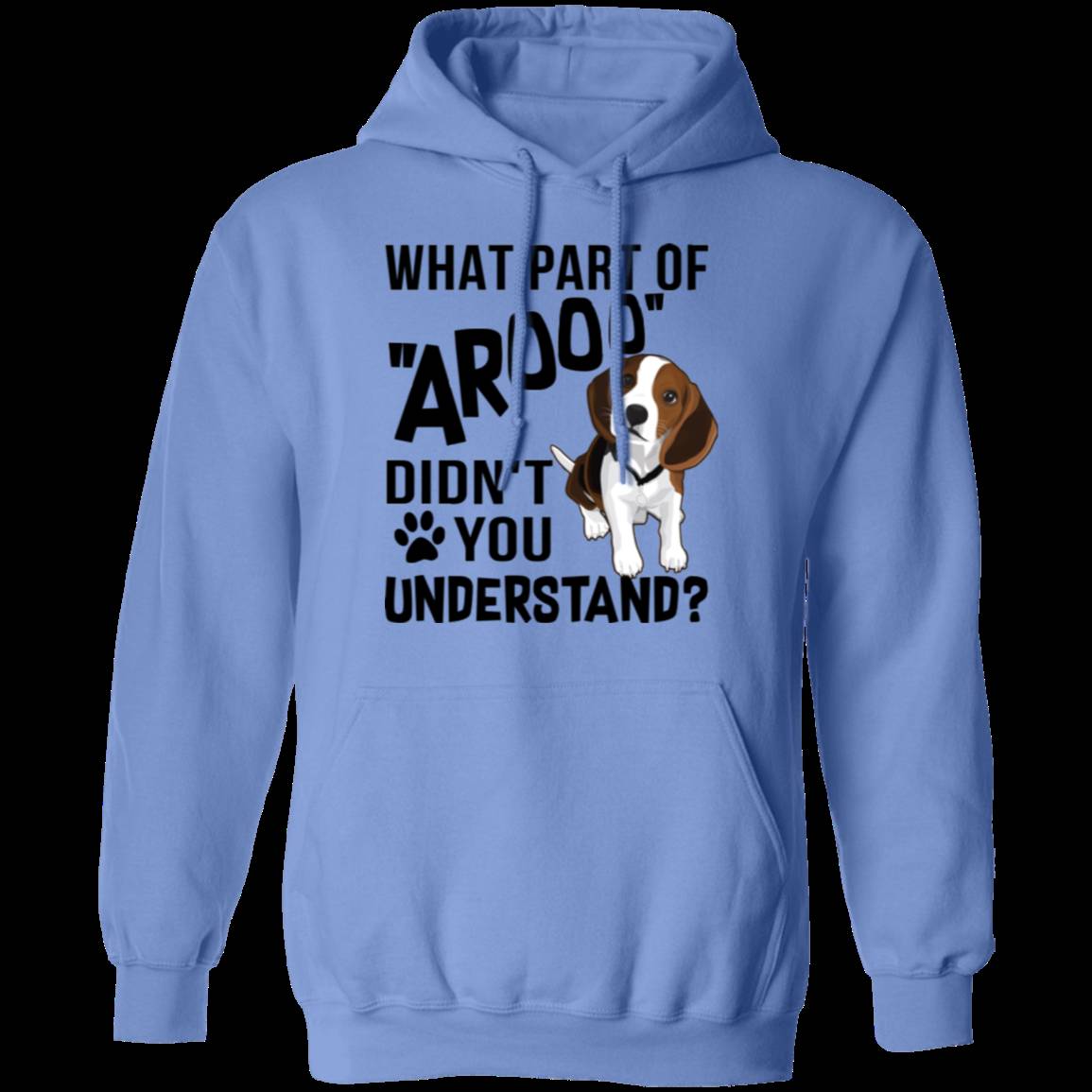 WHAT PART OF AROOO LADIES Pullover Hoodie 8 oz