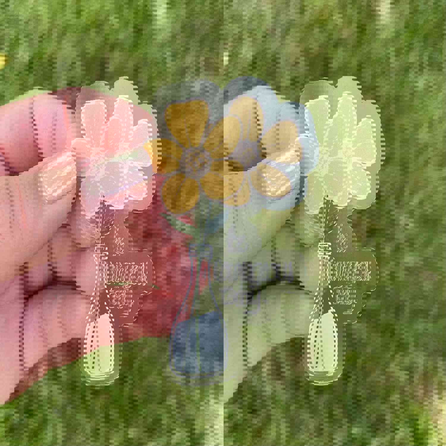 Be Courageous Today - Yellow Flower Vase Clear Sticker