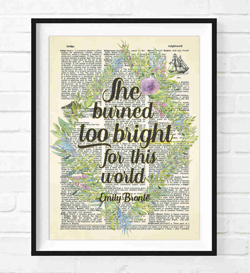 Embrace the Radiance - Emily Brontë Dictionary Art Print