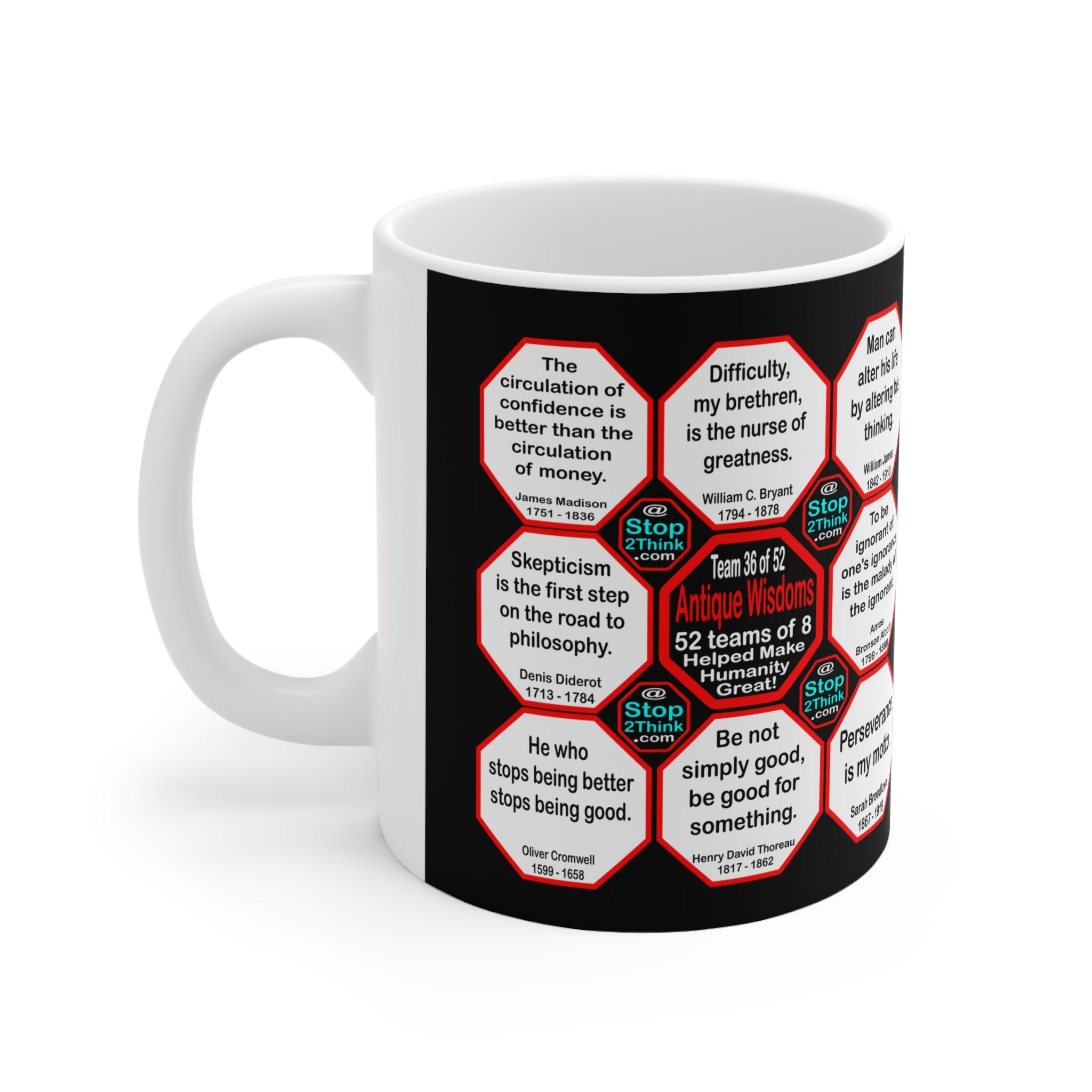 Inspirational Wisdom Mug - Team 36 of 52 Teams
