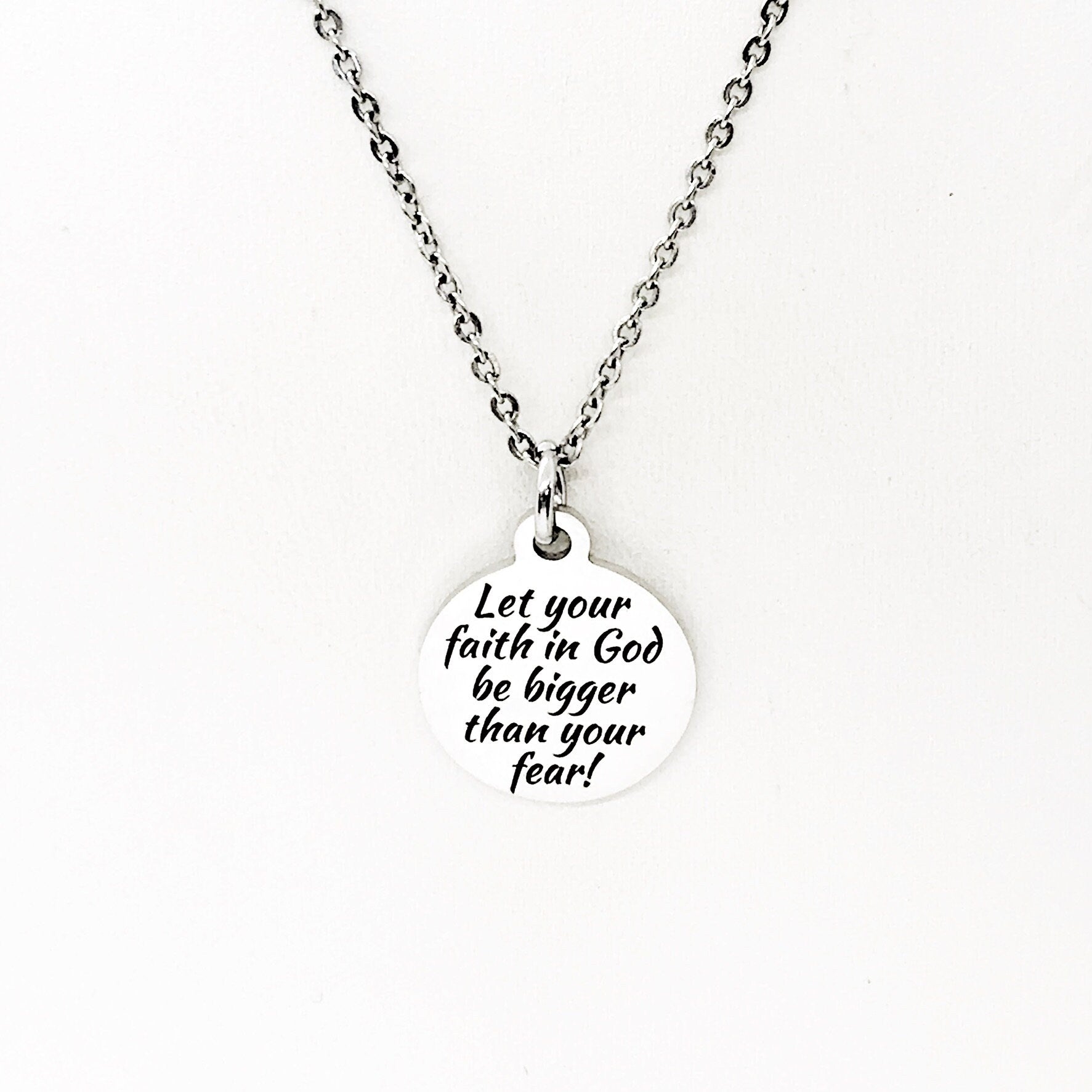 Stainless Steel Faith Necklace - Embrace Bigger Faith, Overcome Fear