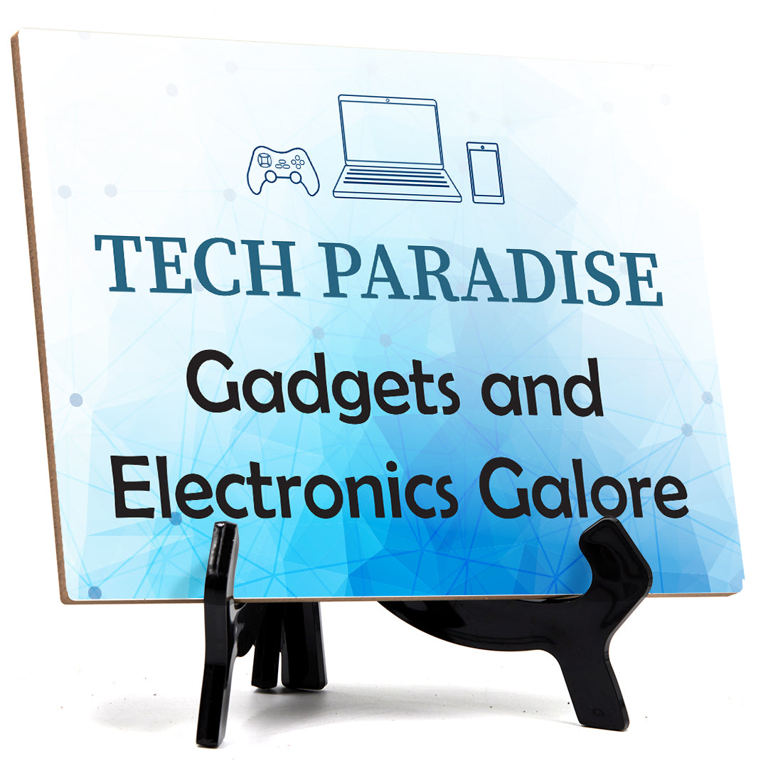 Tech Paradise Table Sign with Acrylic Stand