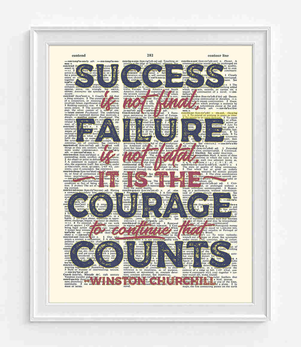 Courageous Persistence - Winston Churchill Dictionary Art Print