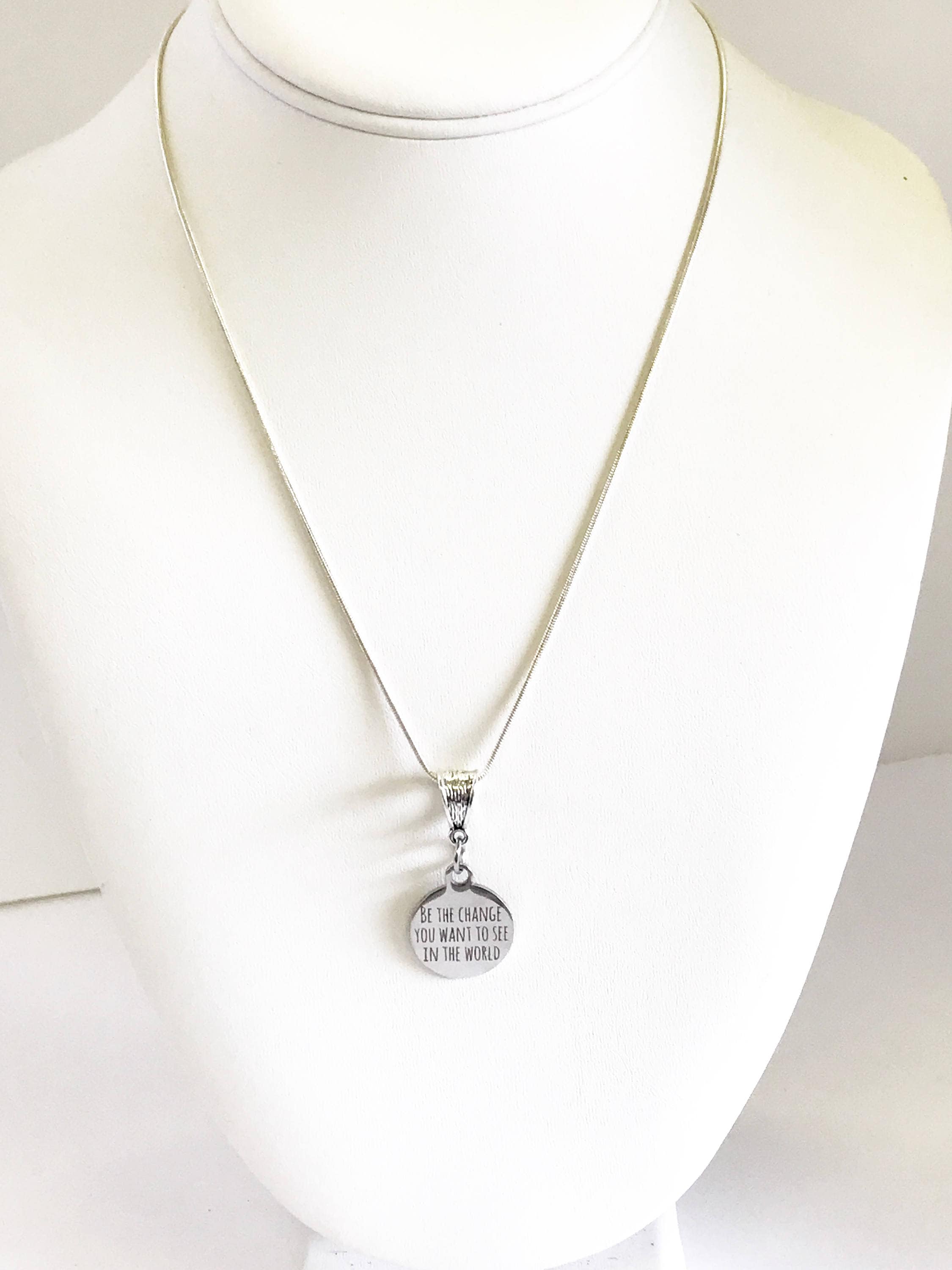Inspirational Stainless Steel Pendant Necklace - Be the Change