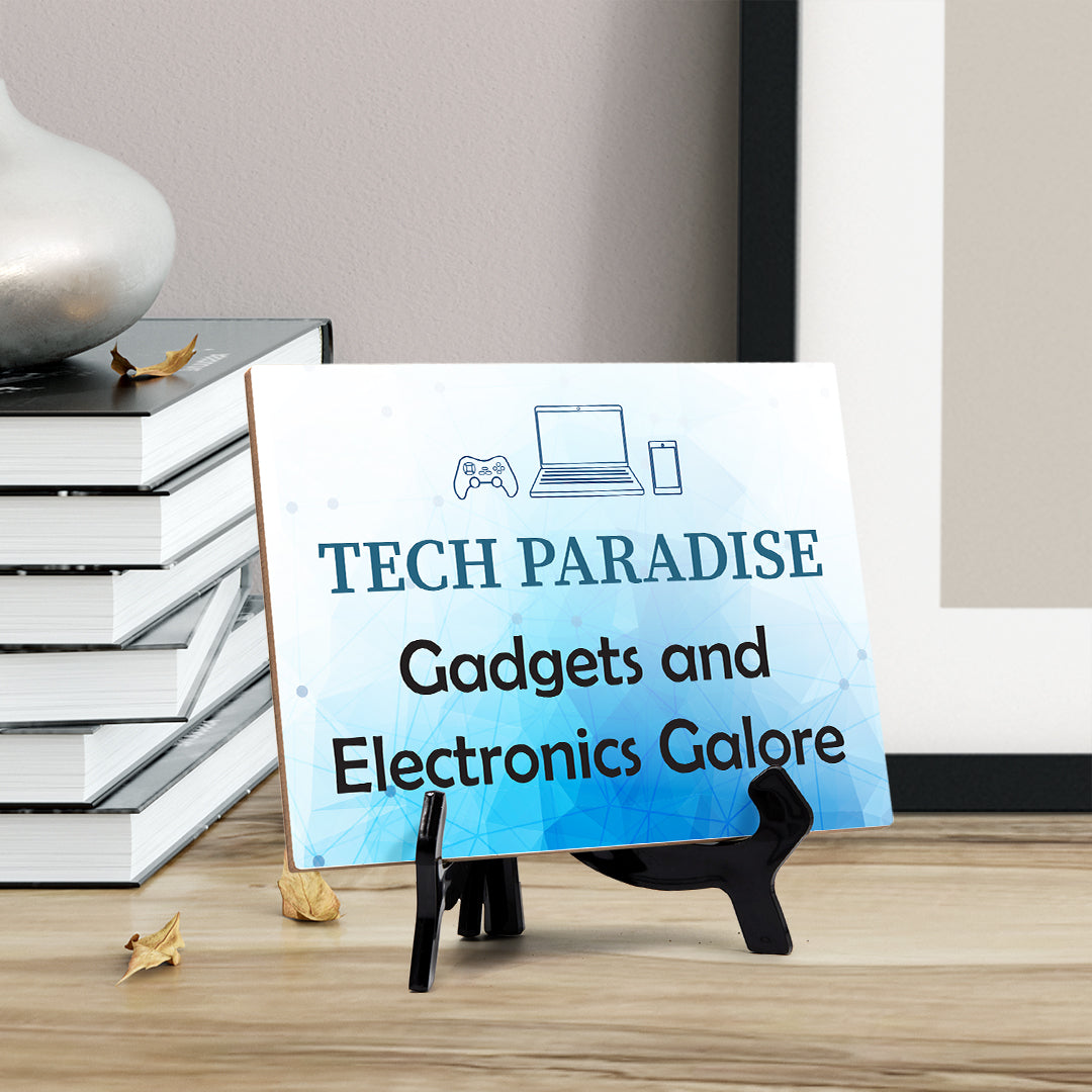 Tech Paradise Table Sign with Acrylic Stand