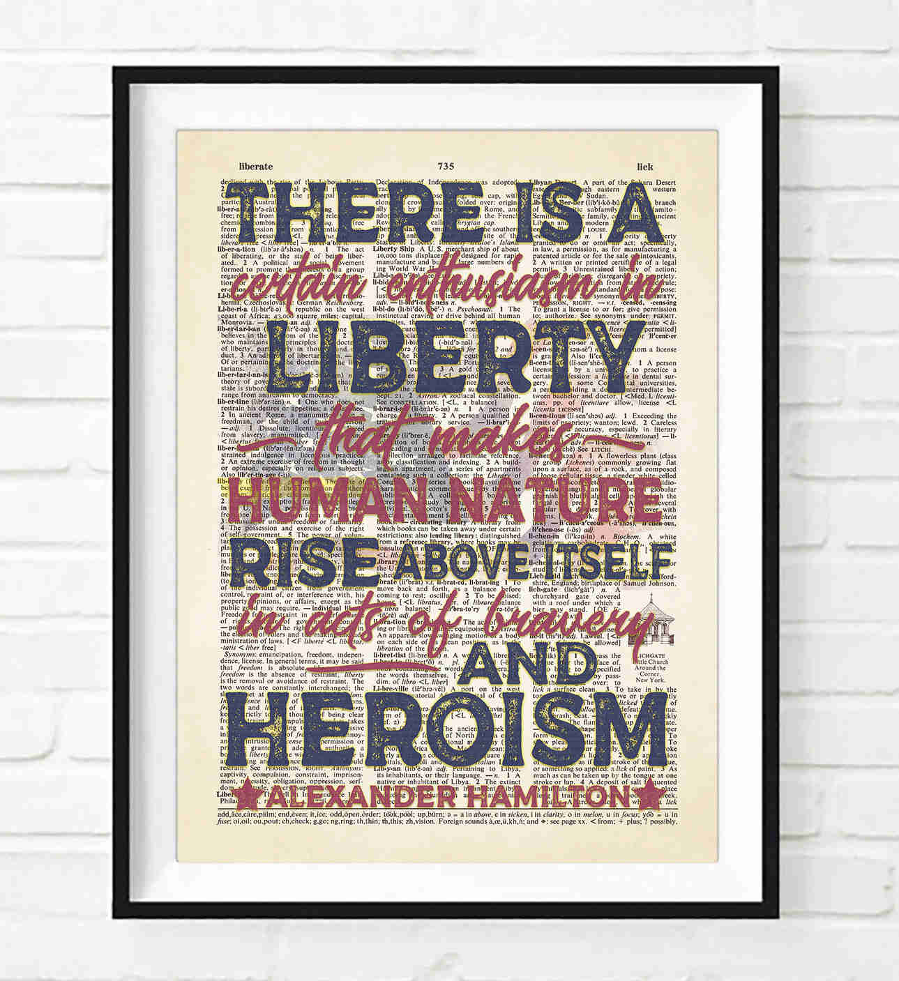 Embrace Liberty with Alexander Hamilton's Inspirational Quote - Dictionary Art Print