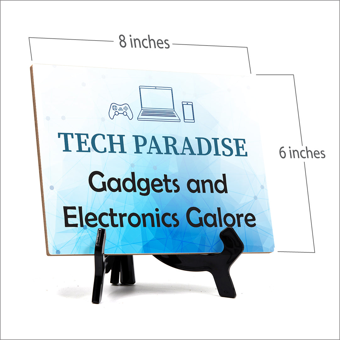 Tech Paradise Table Sign with Acrylic Stand