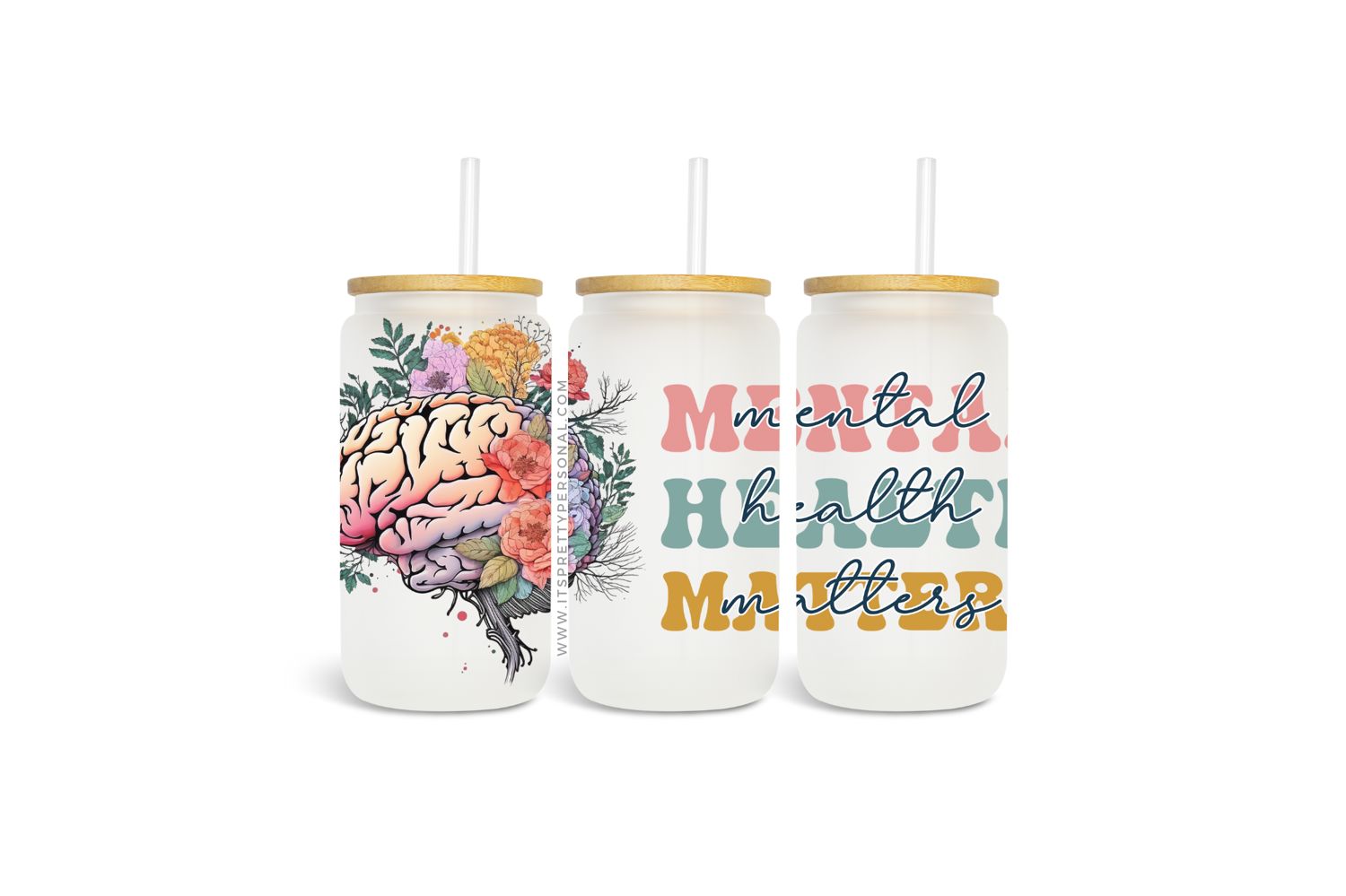 Mental Health Matters UV DTF Wrap for 16oz Glass Cup