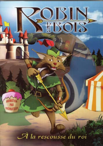Robin Des Bois - A La Rescousse Du Roi: A Tale of Loyalty and Adventure