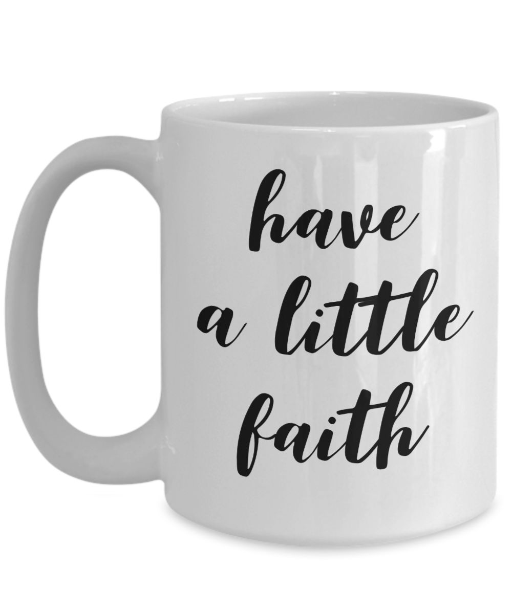 Faith-Inspired Ceramic Mug for Coffee Lovers
