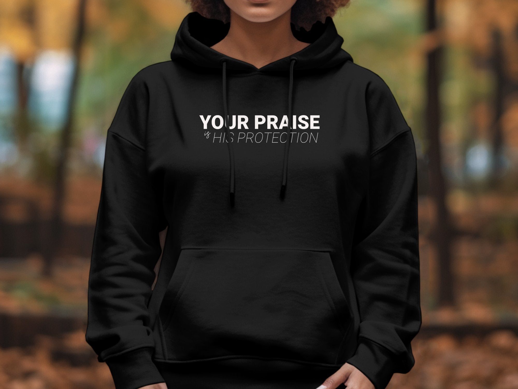 Faith-Inspired Protection T-Shirt, Long Sleeve, Hoodie - Your Praise is His Shield