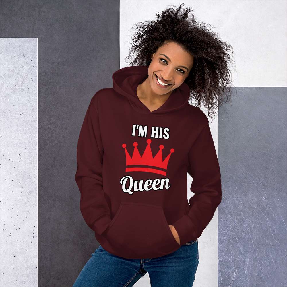 Cozy and Stylish "His Queen" Hoodie