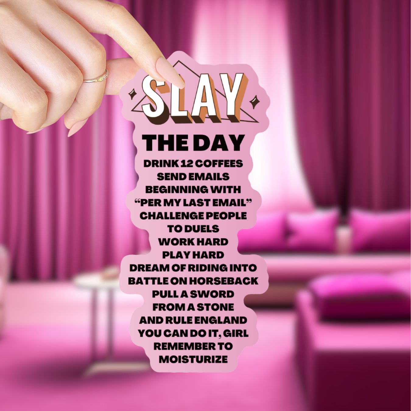 Slay The Day Motivational Sticker | Inspirational Vinyl Decal