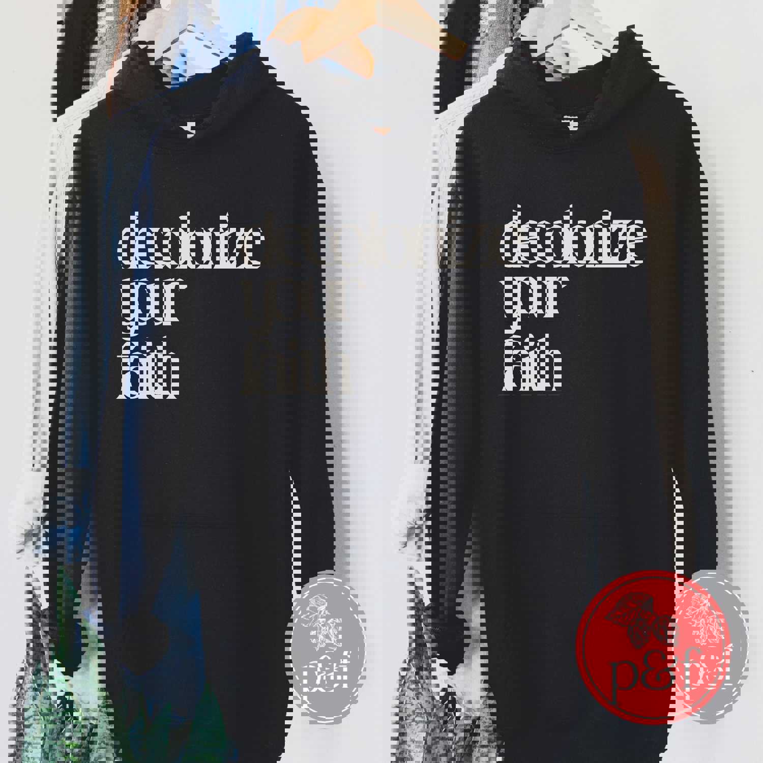 Embrace Truth - Decolonize Your Faith Hoodie