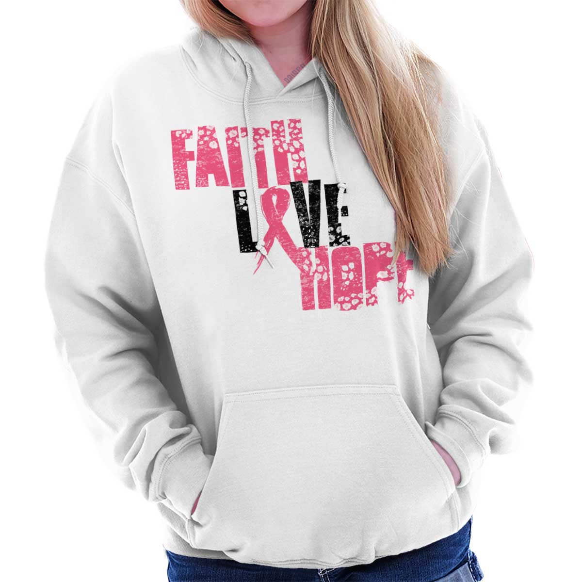 Support Breast Cancer Awareness - Pink Faith Love Hope Hoodie