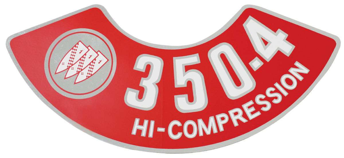 Buick Air Cleaner Decal 350-4V Hi-Compression for Skylark, Riviera, LeSabre, Wildcat