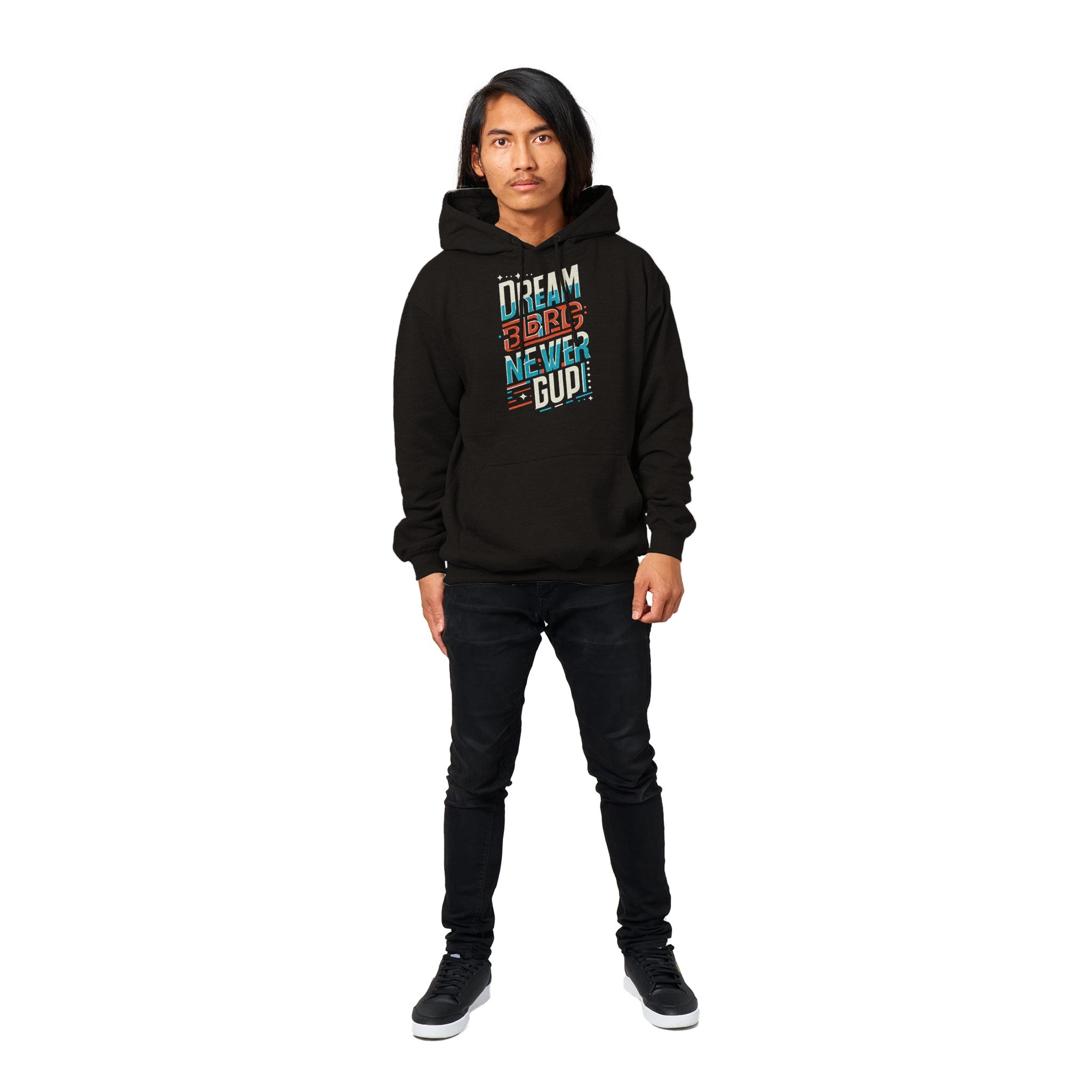 Inspirational Dream and Never Give Up Premium Hoodie