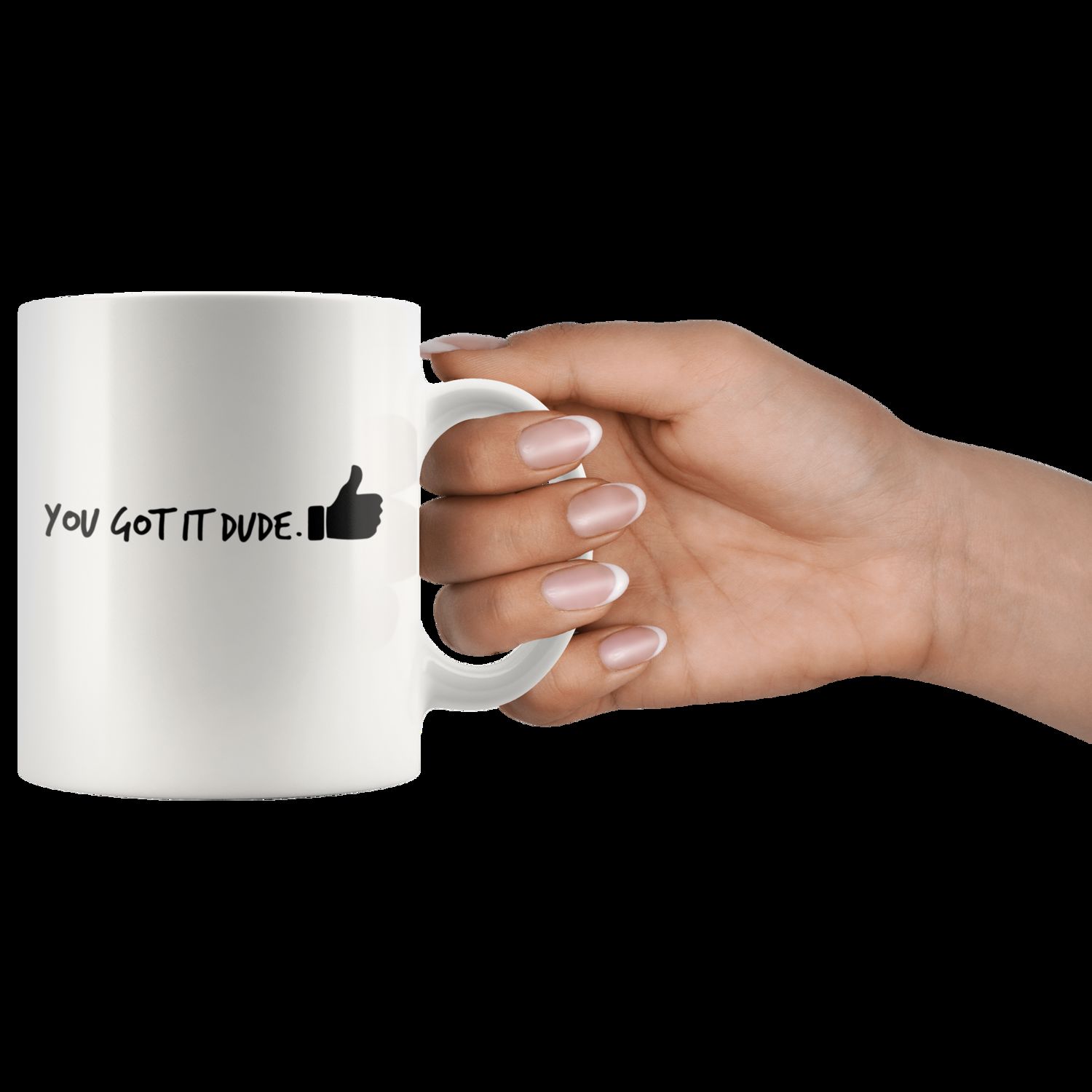 [TL] You Got It Dude Coffee Mug - Full House TV Show Tribute