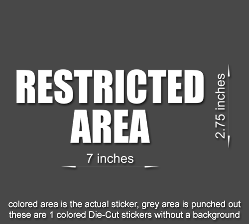 High-Quality Restricted Area Vinyl Stickers for Various Surfaces