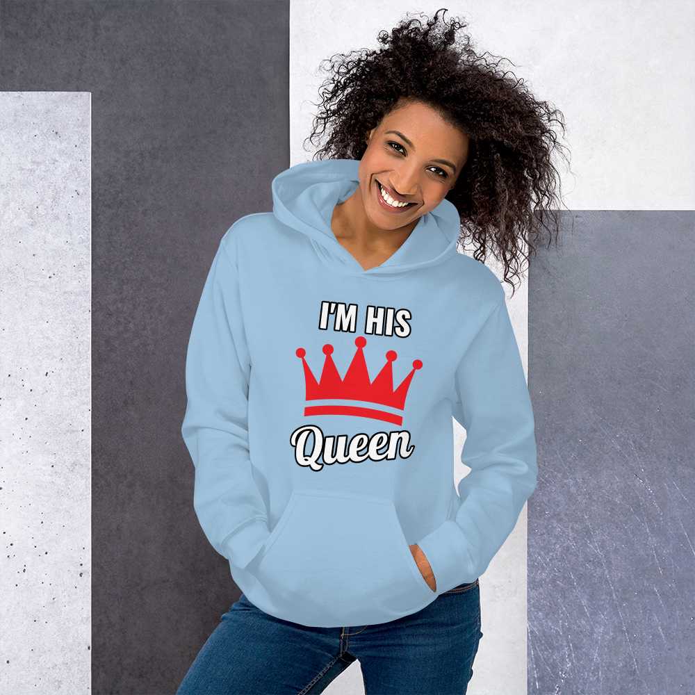 Cozy and Stylish "His Queen" Hoodie