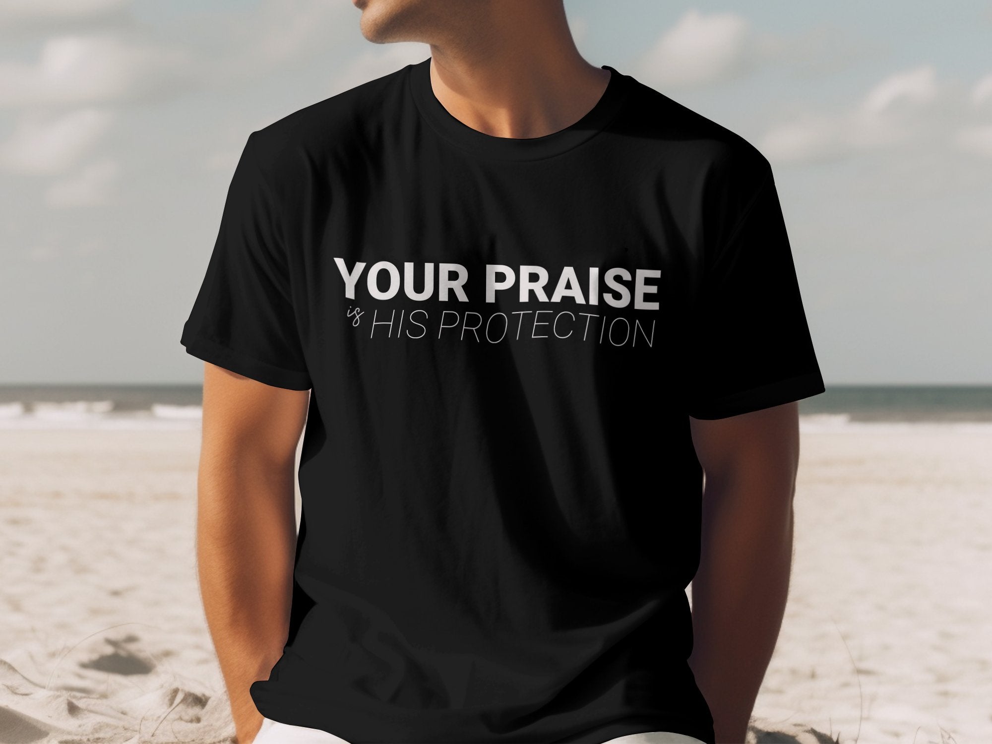 Faith-Inspired Protection T-Shirt, Long Sleeve, Hoodie - Your Praise is His Shield