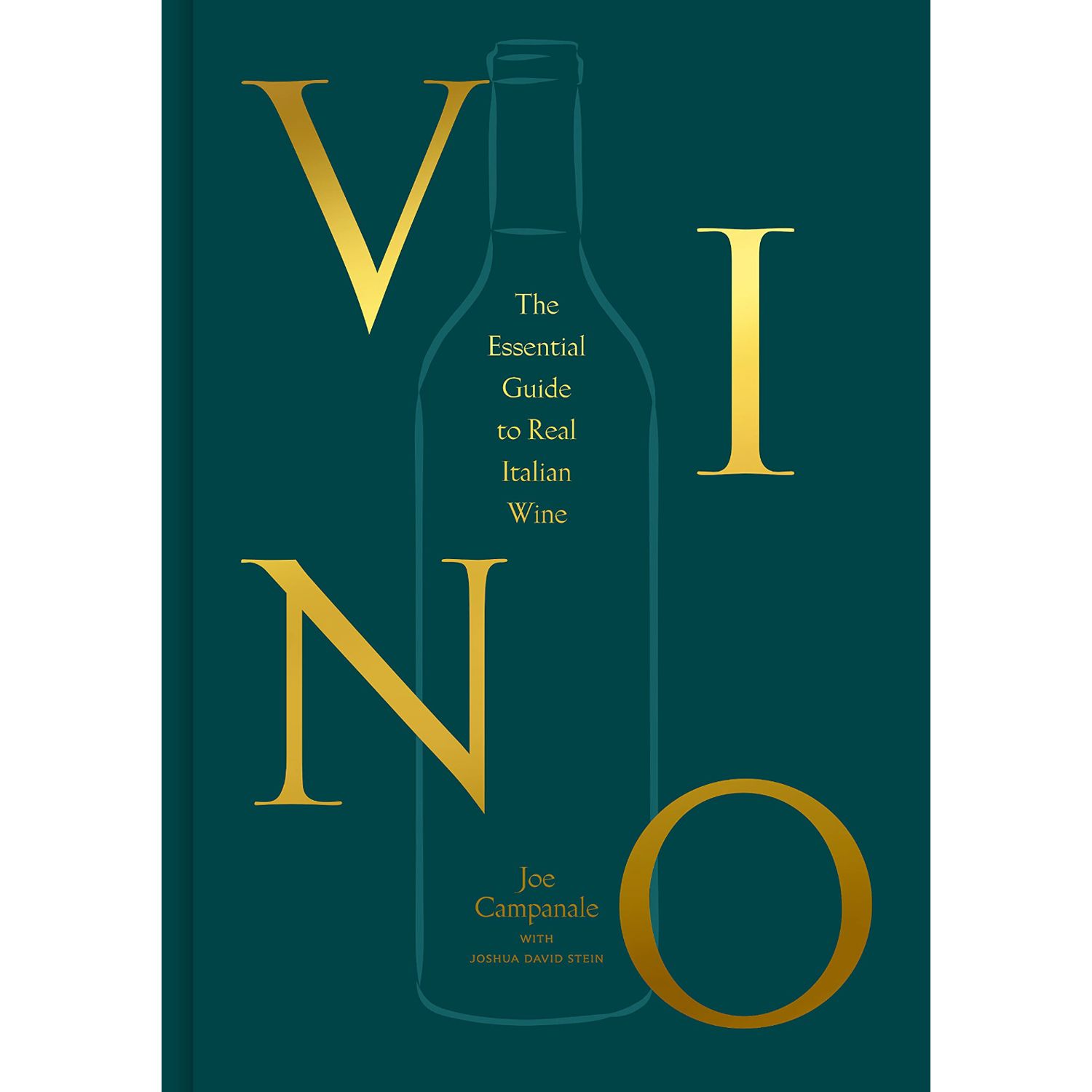 Vino: A Modern Guide to Authentic Italian Wines
