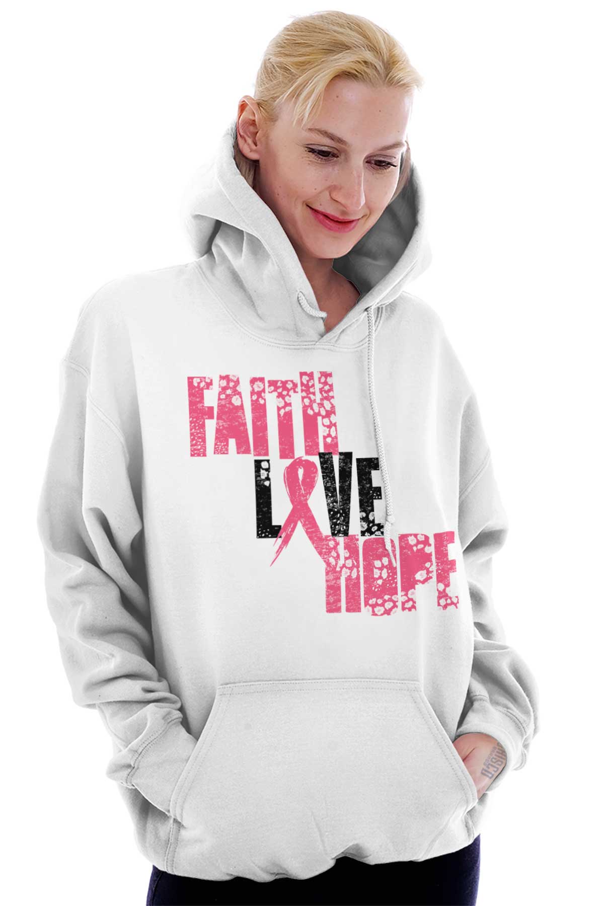 Support Breast Cancer Awareness - Pink Faith Love Hope Hoodie