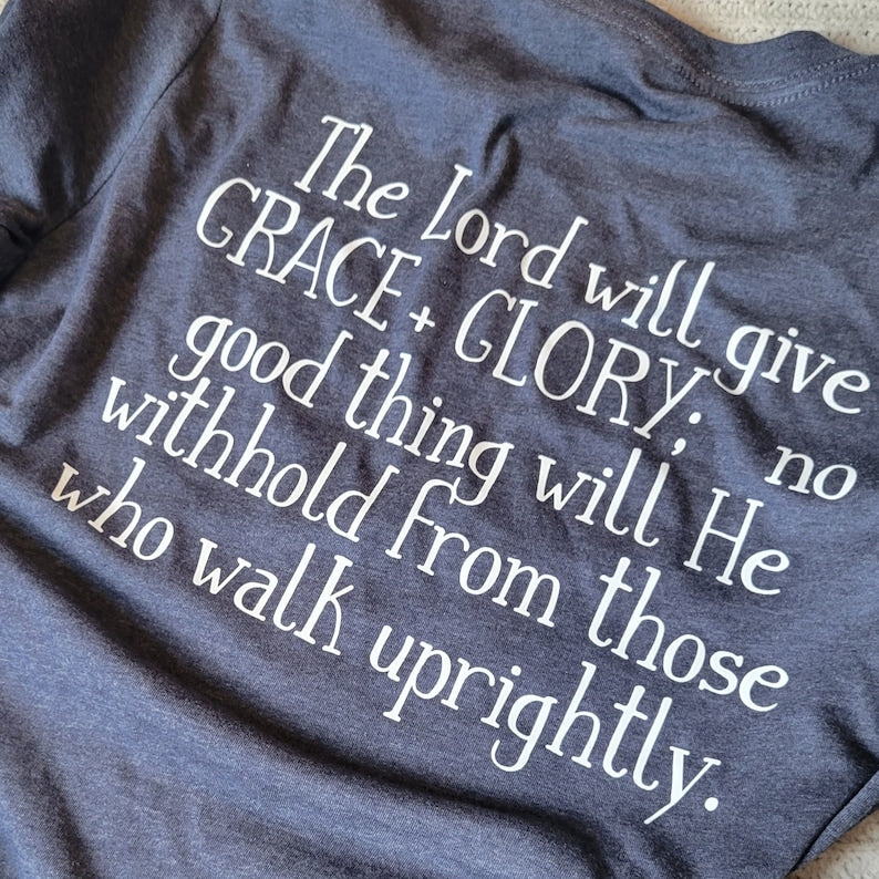 Grace + Glory Psalm 84:11 Women's T-Shirt, Christian Inspired Apparel