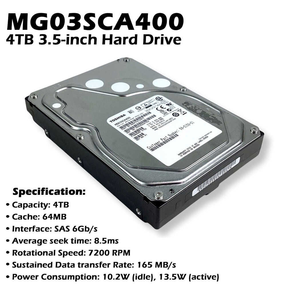 Toshiba MG03SCA400 4TB 7.2K RPM 64MB Cache SAS 6Gb/s Enterprise Hard Drive